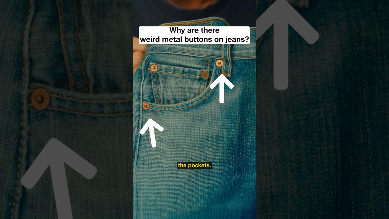 They look like decoration, but they’re why jeans exist. Behind those buttons on your jeans... — Fineas Jackson